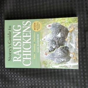 Storey's Guide to Raising Chickens, paperback, Gail Damerow, Care, Feeding,